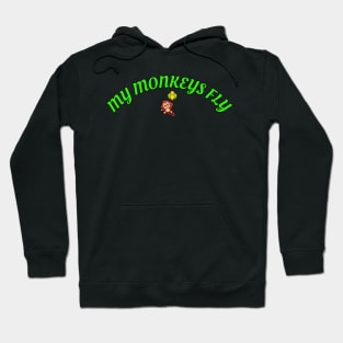 My Monkeys Fly Hoodie